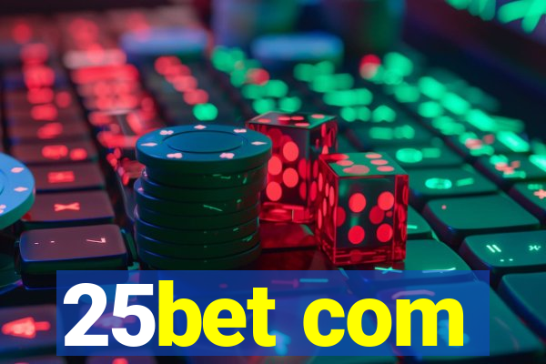 25bet com